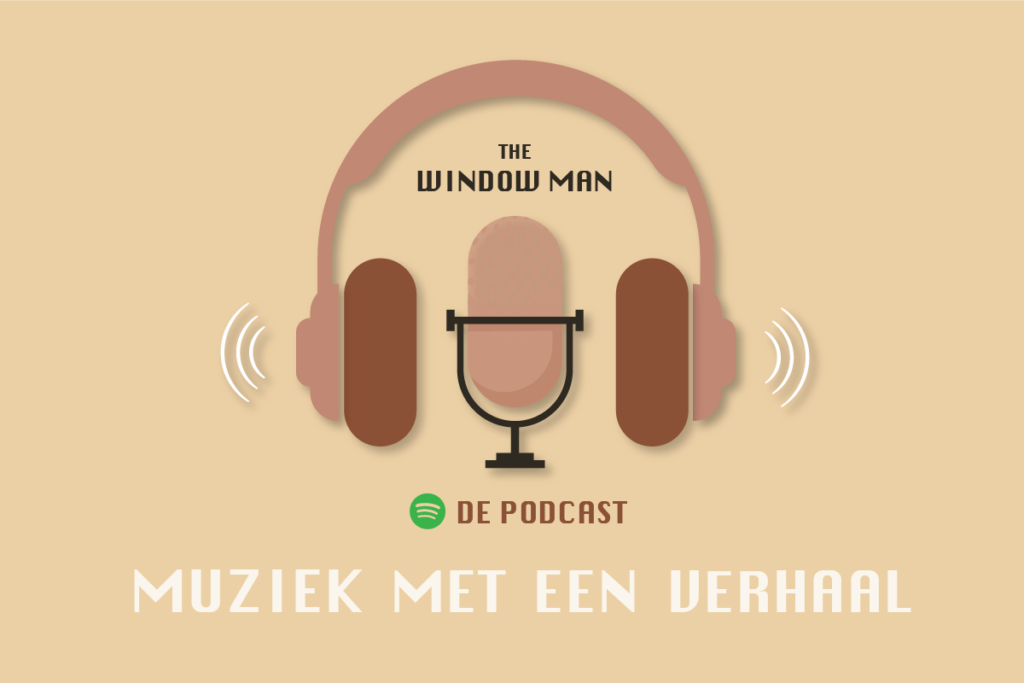 Podcast – The Window Man